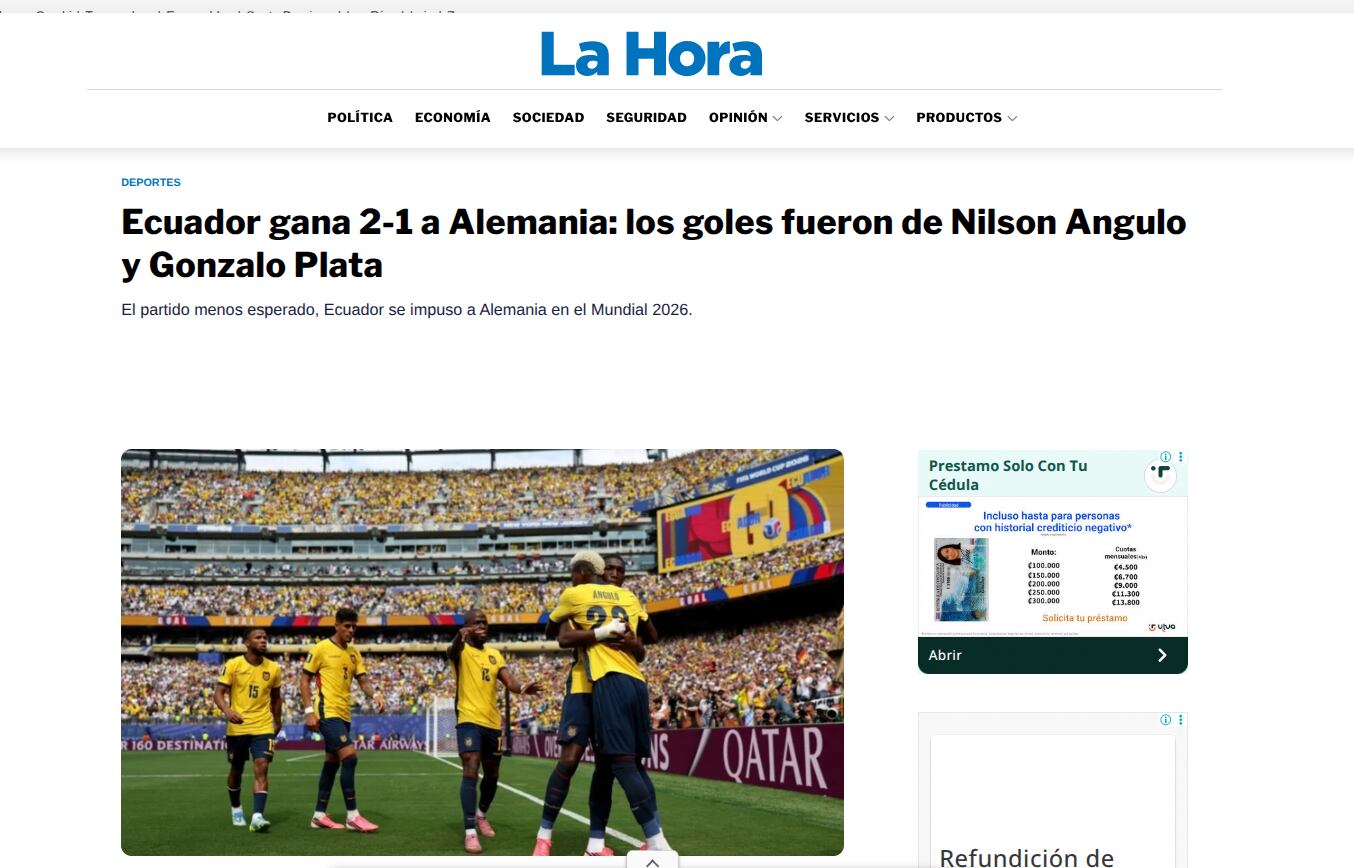Mundial 2026
Ecuador 2 - Alemania 1
Prensa de Ecuador
25 de junio del 2026
Captura de pantalla Diario La Hora de Ecuador