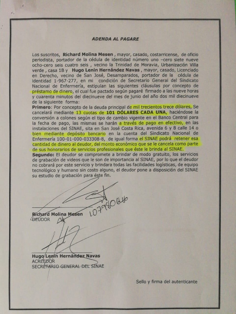 Este es un adéndum del pagaré que el Sinae firmó con el comunicador.