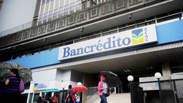  Sugef pide cambios al plan de fortalecimiento de Bancrédito