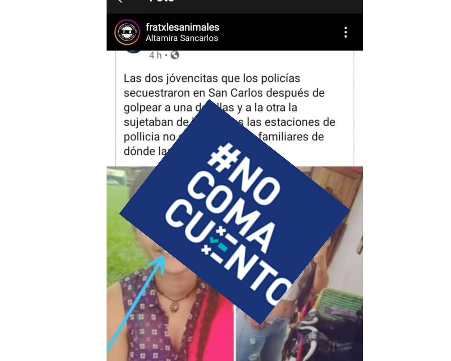 Una publicación en redes sociales asegura que la Policía tiene secuestradas a las dos mujeres detenidas el domingo en San Carlos, en una violenta acción de la Fuerza Pública para levantar un bloqueo.