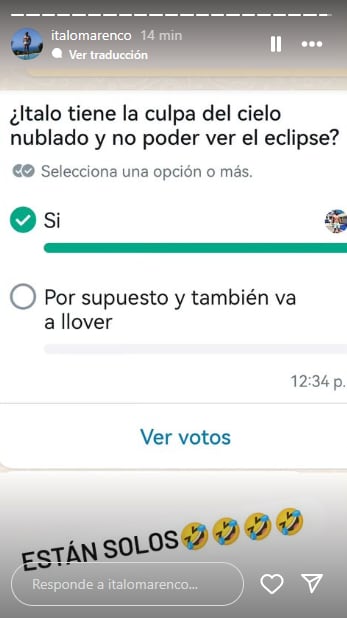 Ítalo Marenco compartió en sus redes sociales que varios lo acusaron porque no pudieron ver el eclipse solar este lunes.